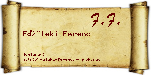 Füleki Ferenc névjegykártya