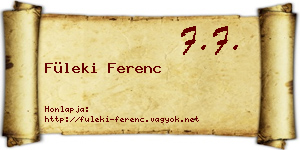 Füleki Ferenc névjegykártya
